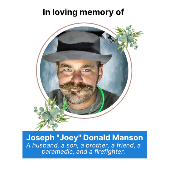 In loving memory of Joseph Donald Manson